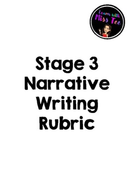 Preview of Stage 3 - Year 5/6 Narrative Writing Marking Rubric