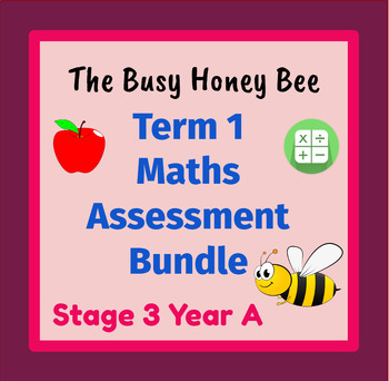 Preview of Stage 3 Year A Term 1 Differentiated Maths Assessment Bundle
