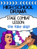 Stage Combat for High School - THE FAKE SLAP!