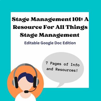 Preview of Stage Management 101- Resource Packet and Information About Stage Management