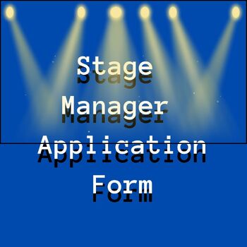 Preview of Stage Manager Application Form