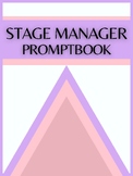 Stage Manager Prompt Book