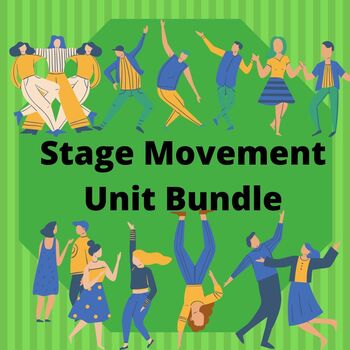 Preview of Stage Movement Unit Bundle