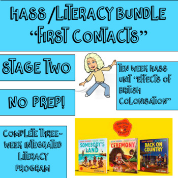 Preview of Stage Two HUGE Integrated HASS/Literacy Bundle - First Contacts - Colonisation