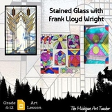 Stained Glass Art Lesson with Frank Lloyd Wright - Art Project