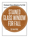 Stained Glass Window For Fall