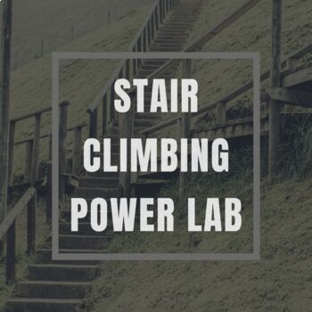 Preview of Stair Climbing Power Lab - ENGLISH/SPANISH