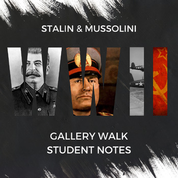 Preview of Stalin & Mussolini WWII Gallery Walk