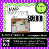 Stamp, Dough & Roll Sight Word - Word Work Level C