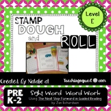 Stamp, Dough & Roll Sight Word - Word Work Level E