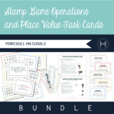 Stamp Game Place Value and Operations Task Cards & Lesson 