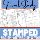 Stamped: Racism, Antiracism, And You DIGITAL & Print Novel Study