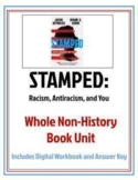 Stamped: Racism, Antiracism, and You Whole Novel Unit! Gro