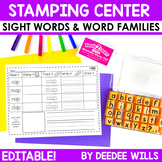 Stamping Center!~ Sight Words and Word Families-Editable!