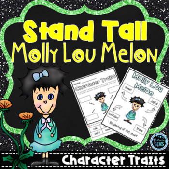 Preview of Stand Tall Molly Lou Melon - Character Traits Activities