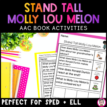 Preview of Stand Tall Molly Lou Melon: Fun Book Companion for Special Education, AAC, ELL