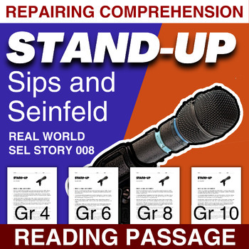 Preview of Stand-Up, Sips, Seinfeld: Reading Comprehension Passage (Gr 4, 6, 8, 10) SEL-008