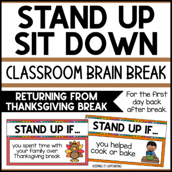 Preview of Stand Up Sit Down Brain Break {Returning from Thanksgiving }