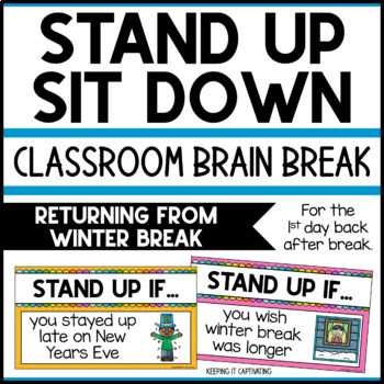 Preview of Stand Up Sit Down Brain Break {Returning from Winter Break }