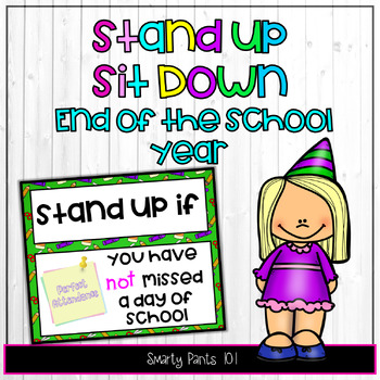 Preview of Stand Up Sit Down - End of the School Year - No Prep - Google Slides