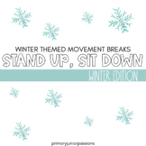 Stand Up, Sit Down: Winter Edition | Body Break & Time Killer