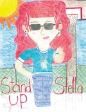 Stand Up Stella - Standing Up for Yourself and Others
