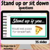 Stand up or sit down questions ice breaker game activity G