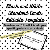 Standard Cards- Black and White- Editable Template