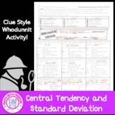 Standard Deviation and Central Tendency Whodunnit Clue Sty