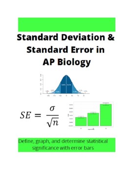 Preview of Standard Error and Standard Deviation in AP Biology