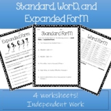 Standard, Expanded, Word Form - 4 Worksheets - Independent Work