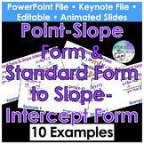 Isolate y Standard Form & Point Slope Form to Slope Interc