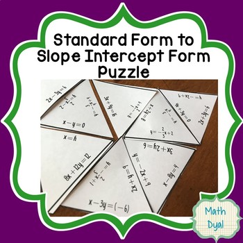 Standard Form to Slope Intercept Form Puzzle by Math Dyal | TpT