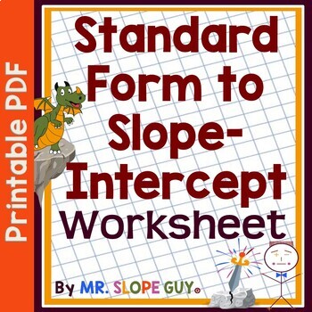 Preview of Standard Form to Slope Intercept Form Worksheet