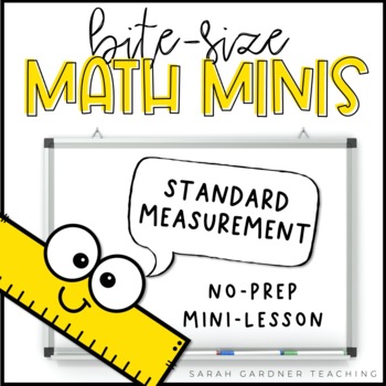 Preview of Standard Measurement | Math Mini-Lesson | PowerPoint & Google Slides