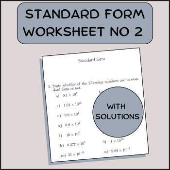 Preview of Standard form worksheet no 2 (with solutions)