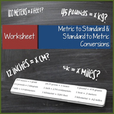 Standard to Metric and Metric to Standard Conversions Worksheet