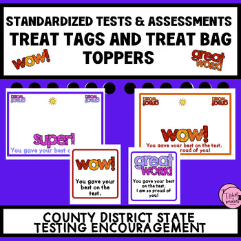 Preview of Standardized Testing Encouragement | Treat Tags & Treat Bag Toppers