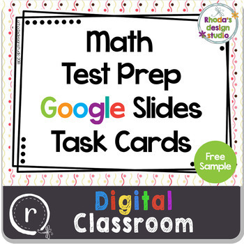 Preview of Standardized or State Test Prep Math Task Cards Google Slides Distance Learning