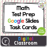 Standardized or State Test Prep Math Task Cards Google Sli