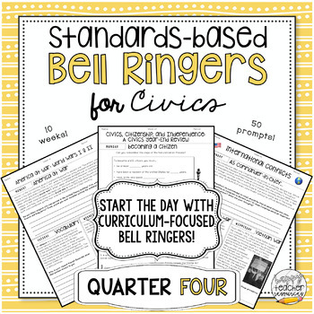 Preview of Standards-Based Bell Ringers for Civics & American Government - Quarter Four