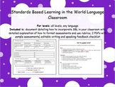 Standards Based Learning in the World Language Classroom