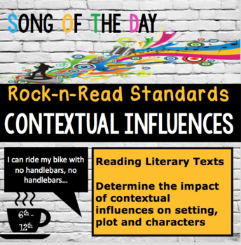 Preview of Standards Based Mini-Lesson: Setting, Characterization, Irony, Song of the Day