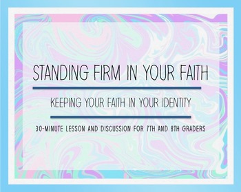 Preview of Standing Firm In Your Faith - Junior High Bible Study