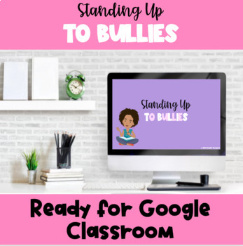 Preview of Standing Up to Bullies Digital Unit No Prep | Digital Resource