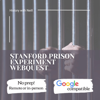 Preview of Stanford Prison Experiment Webquest - Google compatible, No Prep, with Key!