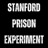 Stanford Prison Experiment (w/ Lord of the Flies)