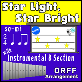 Star Light Star Bright Classic for So Mi & Quarter Eighths