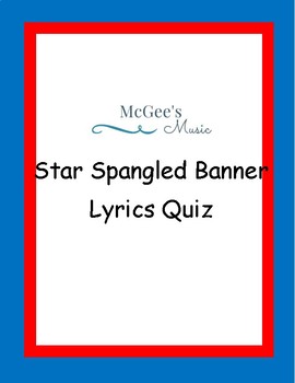 Preview of Star Spangled Banner Lyrics Quiz