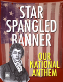 Star Spangled Banner: National Anthem Lesson